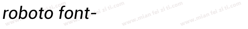 roboto font字体转换